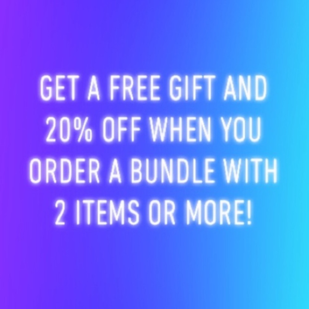 Bundle 2 or More for 20% Off + Free Gift